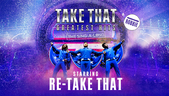 Take That Greatest Hits: The Sing-A-Long Tour Image