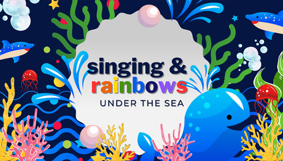 Singing and Rainbows Under the Sea (2-4 years) Image